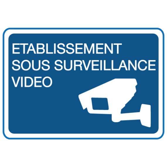 Panneau Établissement Sous Surveillance Vidéo