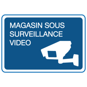 Panneau Magasin Sous Surveillance Vidéo