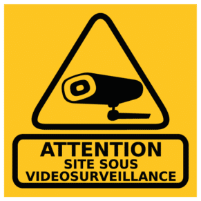 Panneau Attention Site Sous Vidéosurveillance