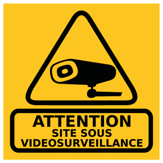 Panneau Attention Site Sous Vidéosurveillance