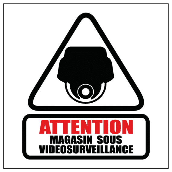 Panneau Attention Magasin Sous Vidéosurveillance