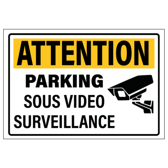 Panneau Attention Parking Sous Vidéo Surveillance