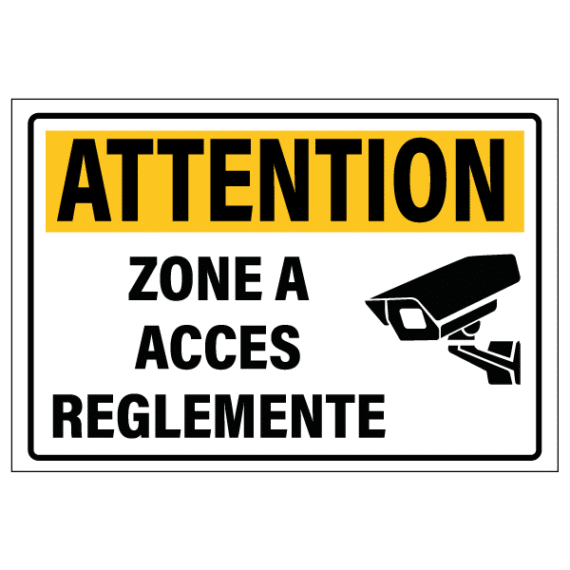 Panneau Attention Zone A Accès Réglementé