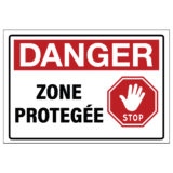 Panneau Danger Zone Protégée