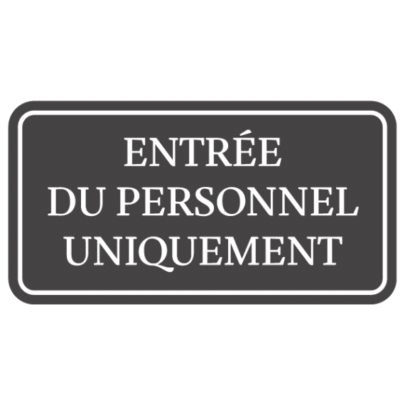 Panneau Entrée Du Personnel Uniquement