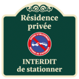 Panneau Résidence Privée - Interdit de Stationner
