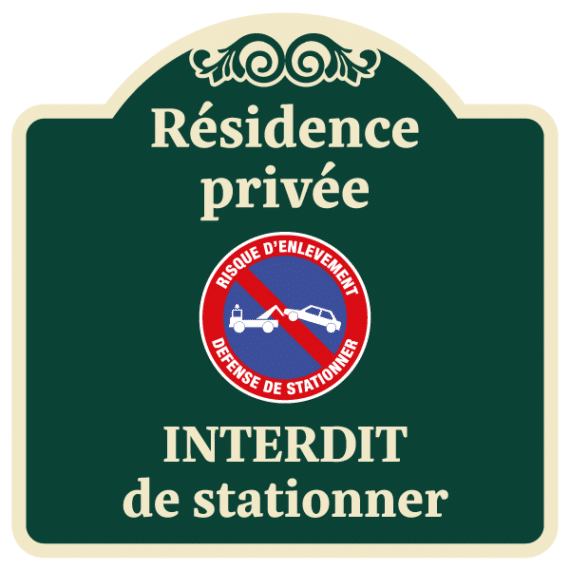 Panneau Résidence Privée - Interdit de Stationner