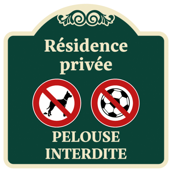 Panneau Résidence Privée Pelouse Interdite