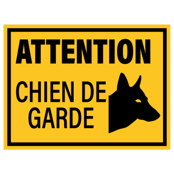 Panneau Attention Chien de Garde