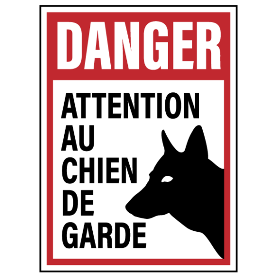 Panneau Danger Attention au Chien de Garde