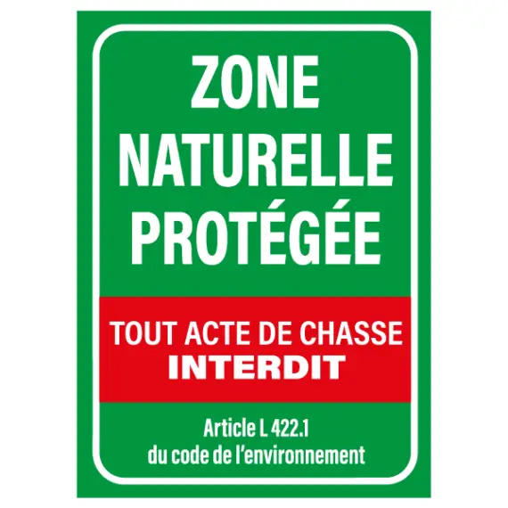 Panneau Zone Naturelle Protégée