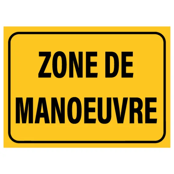 Panneau Zone de Manœuvre