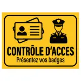 Panneau Contrôle d'Accès - Présentez Vos Badges