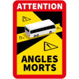 Panneau Attention Angles Morts